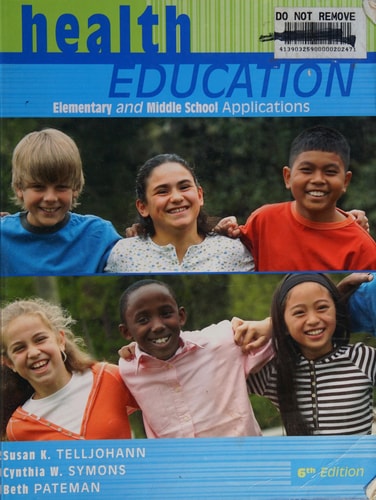 Health Education: Elementary and Middle School Applications