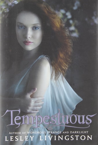 Tempestuous (Wondrous Strange Trilogy, 3)