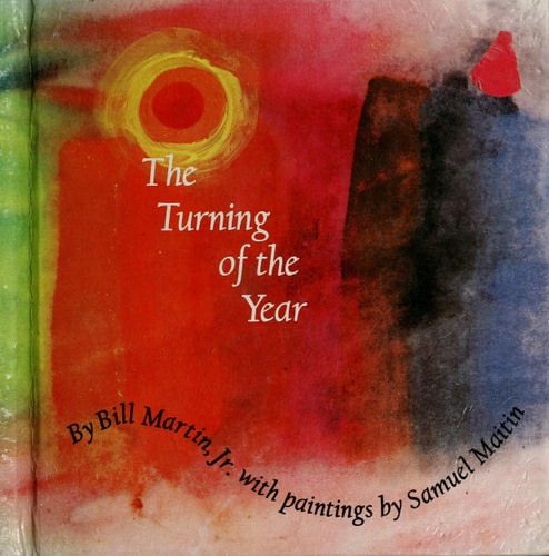 Turning of the Year (Bill Martin Instant Reader)