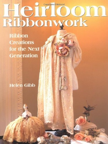 Heirloom Ribbonwork