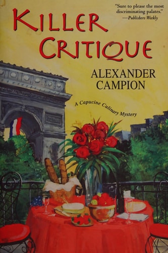 Killer Critique (Capucine Culinary Mystery)