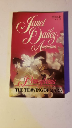 Thawing Of Mara #38 (Janet Dailey Americana)