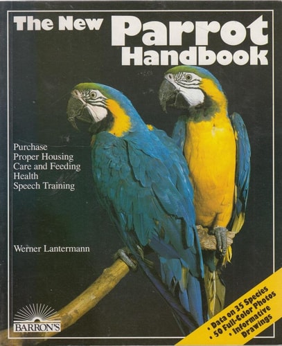 New Parrot Handbook, The (Barron's Pet Handbooks)