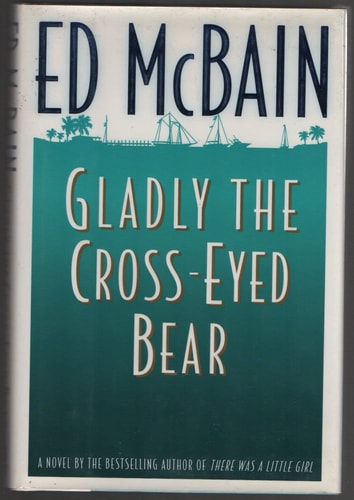 Gladly the Cross-Eyed Bear (Matthew Hope Mysteries)