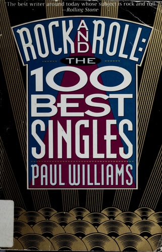 Rock and Roll: The 100 Best Singles