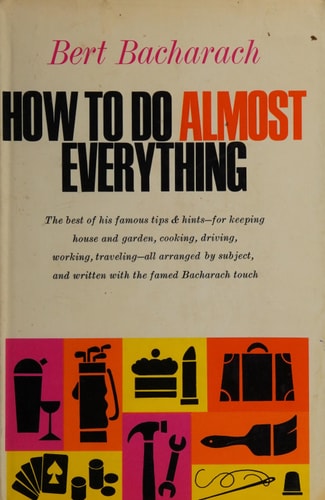 How To Do Almost Anything
