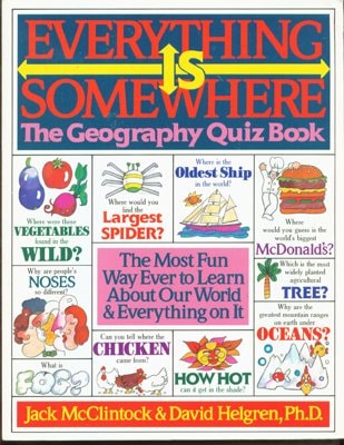 Everything Is Somewhere: The Geography Quiz Book
