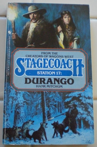 Durango (Stagecoach Station, No. 17)