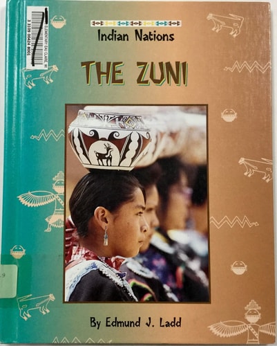 The Zuni (Indian Nations (Austin, Tex)
