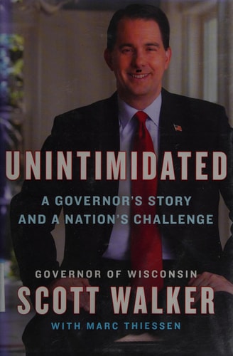 Unintimidated: A Governor's Story and a Nation's Challenge