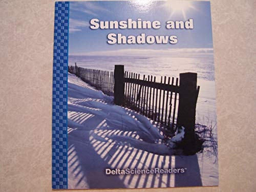 Sunshine and Shadows