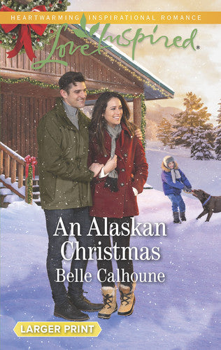 An Alaskan Christmas: Now a Harlequin Movie, Love Alaska! (Alaskan Grooms, 6)