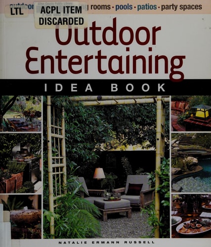 Outdoor Entertaining Idea Book (Taunton Home Idea Books)