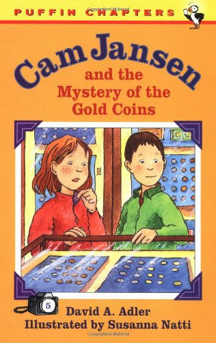 Cam Jansen: The Mystery of the Gold Coins #5