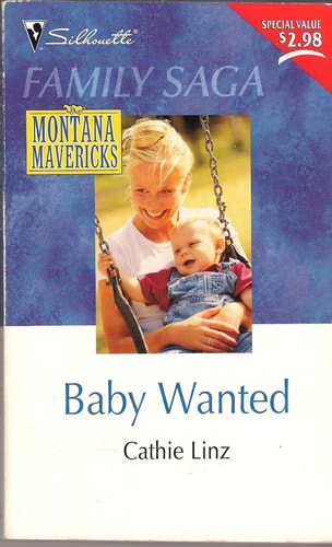 Baby Wanted (Montana Mavericks #10)