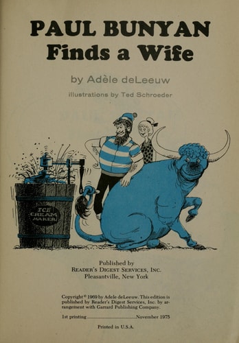 Paul Bunyan Finds a Wife (A Reading Shelf Book)