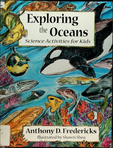 Exploring the Oceans: Science Activities for Kids