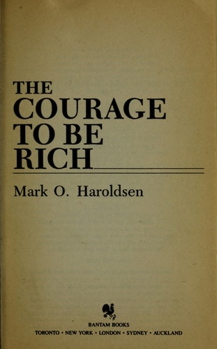 Courage to Be Rich