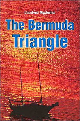 Steck-Vaughn Unsolved Mysteries: Student Reader Bermuda Triangle, The , Story Book