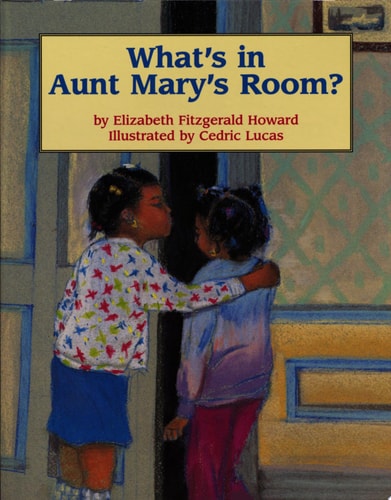 What's in Aunt Mary's Room?