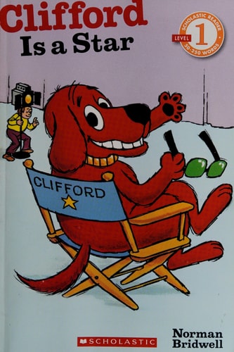 Clifford Is a Star (Scholastic Readers Level 1)
