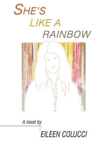 She's like a Rainbow