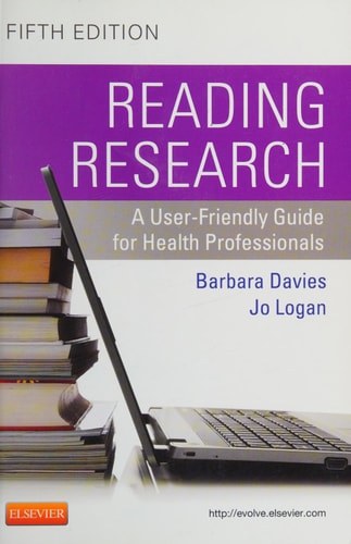 Reading Research: A User-Friendly Guide for Health Professionals