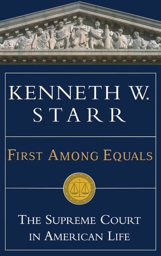 First Among Equals: The Supreme Court in American Life