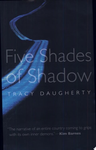 Five Shades of Shadow (River Teeth Literary Nonfiction Prize Series)