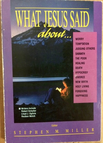 What Jesus Said About... (Dialog)