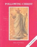 Following Christ (Faith and Life)
