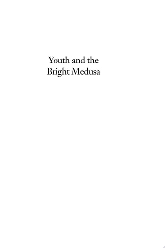 Youth and the Bright Medusa (Willa Cather Scholarly Edition)