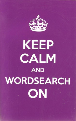 Keep Calm and Wordsearch On