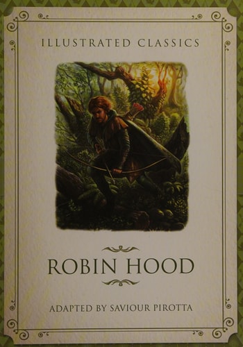 Robin Hood Illustrated Classics