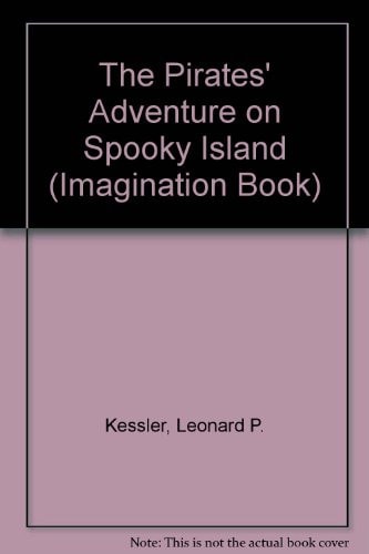 The Pirates' Adventure on Spooky Island (An Imagination Book)