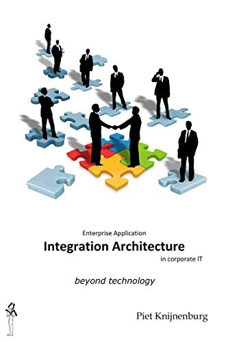Integration Architecture: beyond technology