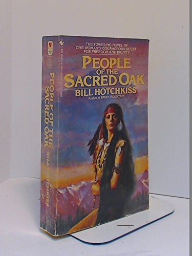 People Of The Sacred Oak