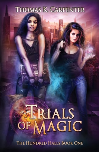 Trials of Magic (The Hundred Halls)