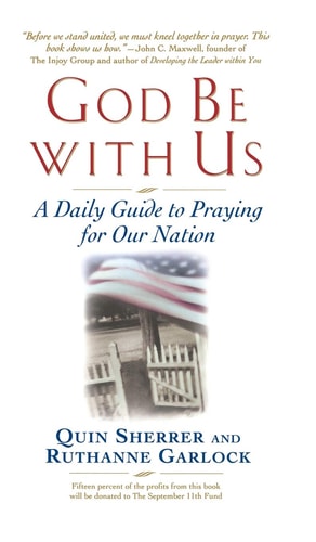 God Be with Us: A Daily  Guide to Praying for Our Nation