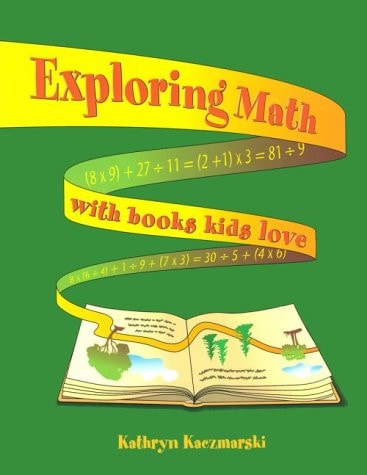 Exploring Math with Books Kids Love