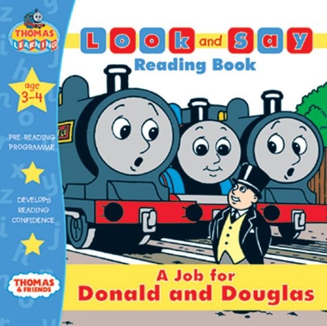 A Job for Donald and Douglas (Thomas the Tank Engine Look and Say)