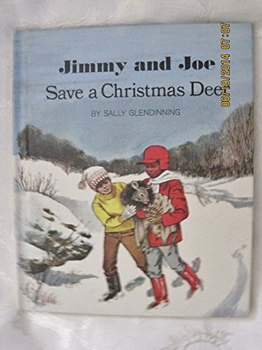 Jimmy and Joe Save a Christmas Deer.