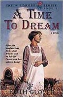 A Time To Dream: Book 3 (Saskatchewan Saga)