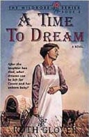 A Time To Dream: Book 3 (Saskatchewan Saga)