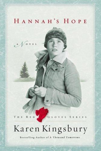 Hannah's Hope (The Red Gloves Collection #4)