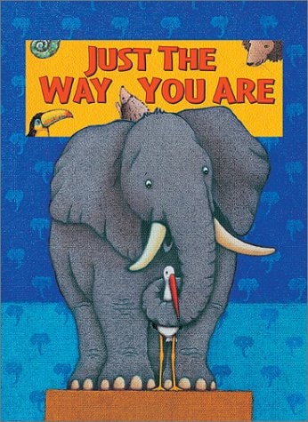 Just the Way You Are