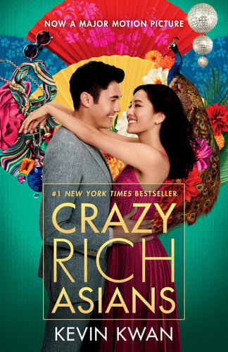 Crazy Rich Asians (Movie Tie-In Edition) (Crazy Rich Asians Trilogy)