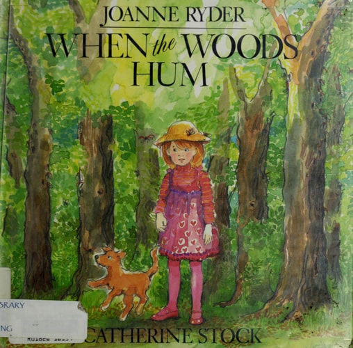 When the Woods Hum