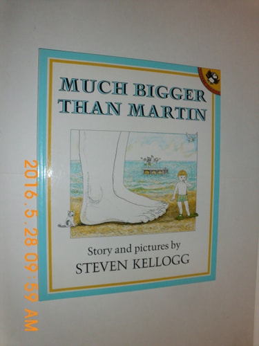 Much Bigger Than Martin (A Pied Piper Book)
