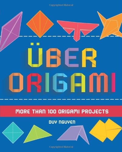 Über Origami More Than 100 Origami Projects